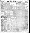 Liverpool Echo Saturday 04 November 1899 Page 1
