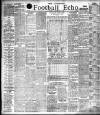 Liverpool Echo Saturday 16 December 1899 Page 1