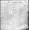 Liverpool Echo Friday 16 March 1900 Page 1
