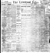 Liverpool Echo Saturday 16 February 1901 Page 1