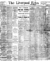Liverpool Echo Saturday 13 April 1901 Page 1