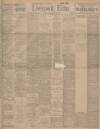 Liverpool Echo Friday 31 December 1915 Page 1