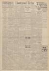Liverpool Echo Saturday 01 March 1941 Page 1