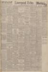 Liverpool Echo Saturday 24 January 1942 Page 1
