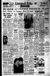 Liverpool Echo Tuesday 11 November 1958 Page 1