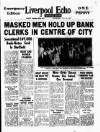 Liverpool Echo Wednesday 08 July 1959 Page 1