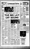 Liverpool Echo Monday 14 February 1972 Page 1