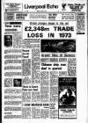 Liverpool Echo Monday 21 January 1974 Page 1