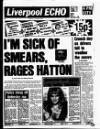 Liverpool Echo Tuesday 08 January 1985 Page 1