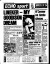 Liverpool Echo Thursday 18 July 1985 Page 60