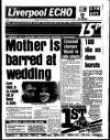 Liverpool Echo Friday 19 July 1985 Page 1