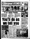 Liverpool Echo Friday 04 October 1985 Page 1