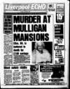 Liverpool Echo Tuesday 29 October 1985 Page 1