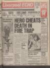 Liverpool Echo Saturday 09 November 1985 Page 1