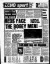 Liverpool Echo Monday 06 January 1986 Page 32
