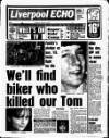 Liverpool Echo Saturday 15 March 1986 Page 1