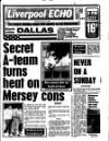 Liverpool Echo Monday 02 June 1986 Page 1