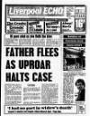 Liverpool Echo Wednesday 02 July 1986 Page 1