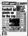 Liverpool Echo Saturday 05 July 1986 Page 28