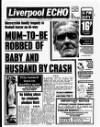 Liverpool Echo Monday 14 July 1986 Page 1