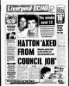 Liverpool Echo Monday 21 July 1986 Page 1