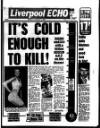 Liverpool Echo Monday 12 January 1987 Page 1