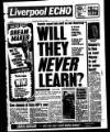 Liverpool Echo Tuesday 10 May 1988 Page 1