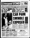 Liverpool Echo Tuesday 02 August 1988 Page 1