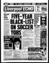 Liverpool Echo Wednesday 09 November 1988 Page 1