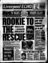 Liverpool Echo Tuesday 31 January 1989 Page 1