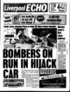 Liverpool Echo Monday 20 February 1989 Page 1