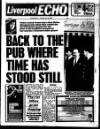 Liverpool Echo Wednesday 22 February 1989 Page 1