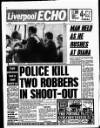 Liverpool Echo Thursday 13 April 1989 Page 1