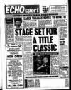 Liverpool Echo Saturday 15 April 1989 Page 34