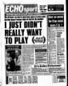 Liverpool Echo Wednesday 26 April 1989 Page 48