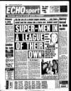 Liverpool Echo Thursday 08 June 1989 Page 74