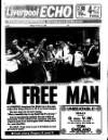 Liverpool Echo Friday 21 July 1989 Page 1