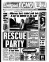 Liverpool Echo Saturday 22 July 1989 Page 1