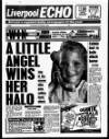 Liverpool Echo Saturday 05 August 1989 Page 1