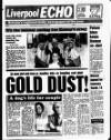 Liverpool Echo Saturday 12 August 1989 Page 1