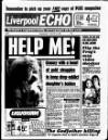 Liverpool Echo Wednesday 16 August 1989 Page 1