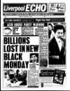 Liverpool Echo Monday 16 October 1989 Page 1