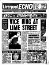 Liverpool Echo Friday 19 January 1990 Page 1