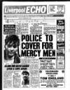 Liverpool Echo Friday 09 February 1990 Page 1