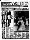 Liverpool Echo Tuesday 06 March 1990 Page 1