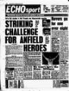 Liverpool Echo Thursday 08 March 1990 Page 74