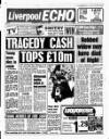 Liverpool Echo Tuesday 10 April 1990 Page 1