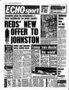 Liverpool Echo Thursday 10 May 1990 Page 72