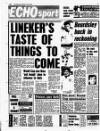 Liverpool Echo Monday 04 June 1990 Page 42
