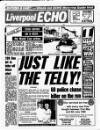 Liverpool Echo Friday 15 June 1990 Page 1